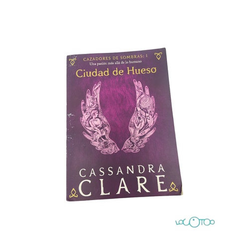 Coleccionismo CASSANDRA CLARE CIUDADES DE C