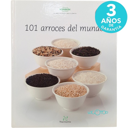 101 ARROCES DEL MUNDO VORWERK THERMOMIX