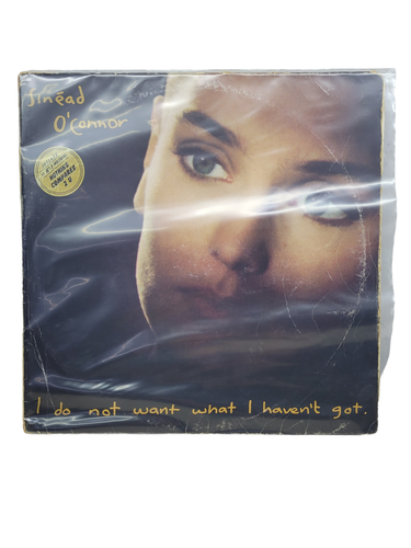  SINEAD O'CONNOR I DO NOT WANT WHAT I HAVEN